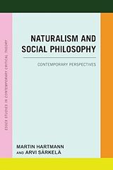 Couverture cartonnée Naturalism and Social Philosophy de Martin (EDT) Hartmann, Arvi (EDT) SSrkelS