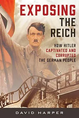 E-Book (epub) Exposing the Reich von David Harper