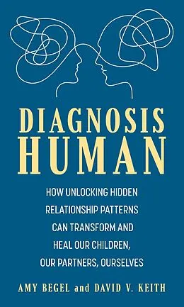 E-Book (epub) Diagnosis Human von Amy Begel, David V. Keith