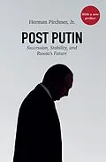 ePUB Post Putin von Herman Pirchner Jr.