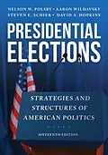 ePUB Presidential Elections von Nelson W. Polsby, Aaron Wildavsky, Steven E. Schier
