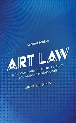 E-Book (epub) Art Law von Michael E. Jones