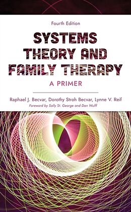 Livre Relié Systems Theory and Family Therapy de Becvar Raphael J., Becvar Dorothy Stroh, Lynne V. Reif