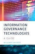 Livre Relié Information Governance Technologies de William Saffady