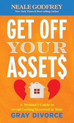 Livre Relié Get Off Your Assets de Godfrey Neale S.