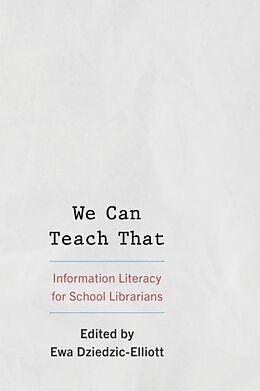 Livre Relié We Can Teach That de Ewa Dziedzic-Elliott