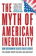 ePUB The Myth of American Inequality von Phil Gramm, Robert Ekelund, John Early