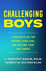 Livre Relié Challenging Boys de James Timothy Davis