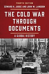 Couverture cartonnée The Cold War Through Documents de Edward H. Langdon, John W. Judge