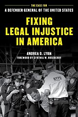 Couverture cartonnée Fixing Legal Injustice in America de Andrea D. Lyon