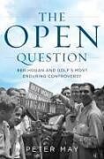 Couverture cartonnée The Open Question de Peter May