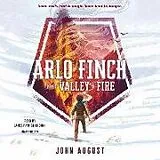 Digital Arlo Finch in the Valley of Fire von John August