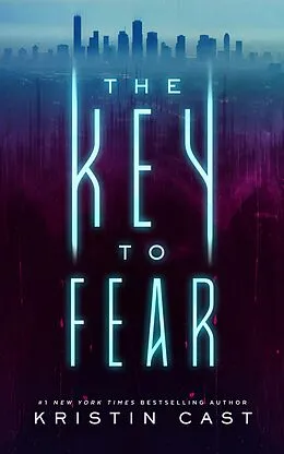 E-Book (epub) Key to Fear von Kristin Cast