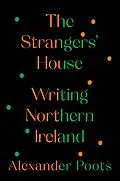 E-Book (epub) The Strangers' House von Alexander Poots