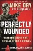 Fester Einband Perfectly Wounded von Douglas Michael Day