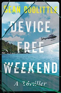 E-Book (epub) Device Free Weekend von Sean Doolittle