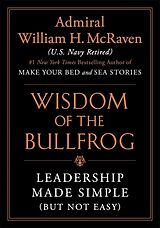 Livre Relié The Wisdom of the Bullfrog de William H. McRaven