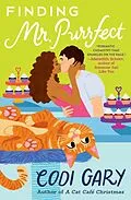 E-Book (epub) Finding Mr. Purrfect von Codi Gary