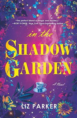 E-Book (epub) In the Shadow Garden von Liz Parker