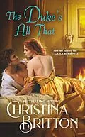 E-Book (epub) The Duke's All That von Christina Britton
