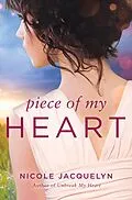 E-Book (epub) Piece of My Heart von Nicole Jacquelyn