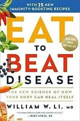 Broschiert Eat to Beat Disease von William W. Li