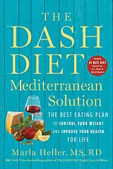 eBook (epub) The DASH Diet Mediterranean Solution de Marla Heller