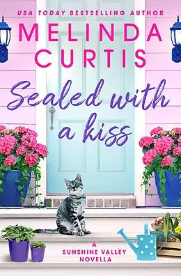 E-Book (epub) Sealed with a Kiss von Melinda Curtis