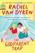 E-Book (epub) The Godparent Trap von Rachel Van Dyken