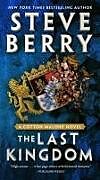 Couverture cartonnée The Last Kingdom de Steve Berry