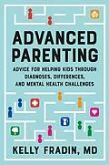 E-Book (epub) Advanced Parenting von Kelly Fradin