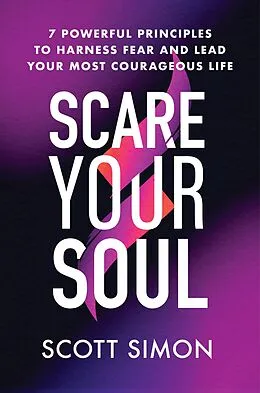 E-Book (epub) Scare Your Soul von Scott Simon