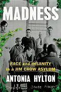 E-Book (epub) Madness von Antonia Hylton