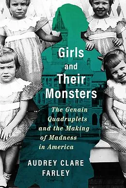 E-Book (epub) Girls and Their Monsters von Audrey Clare Farley