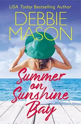 E-Book (epub) Summer on Sunshine Bay von Debbie Mason