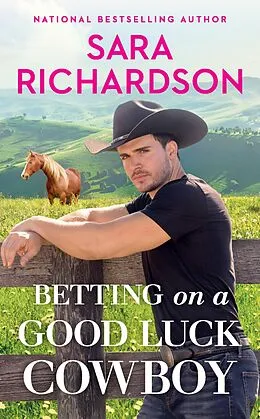 E-Book (epub) Betting on a Good Luck Cowboy von Sara Richardson
