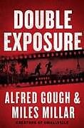 Fester Einband Double Exposure von Alfred Gough, Miles Millar