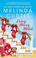 E-Book (epub) A Very Merry Match von Melinda Curtis