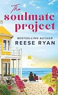 E-Book (epub) The Soulmate Project von Reese Ryan
