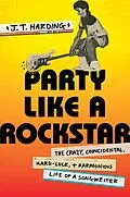 E-Book (epub) Party Like a Rockstar von J. T. Harding