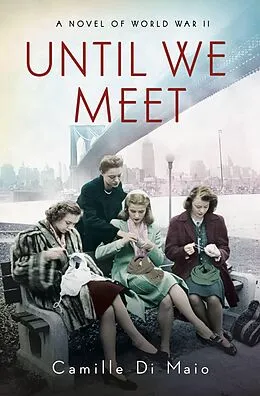 E-Book (epub) Until We Meet von Camille Di Maio