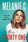 E-Book (epub) The Sporty One von Melanie Chisholm