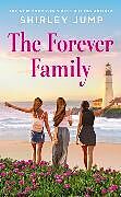 Couverture cartonnée The Forever Family de Shirley Jump