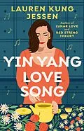 E-Book (epub) Yin Yang Love Song von Lauren Kung Jessen
