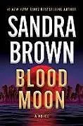 Fester Einband Blood Moon von Sandra Brown