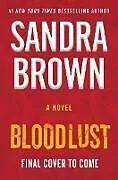 Fester Einband Bloodlust von Sandra Brown