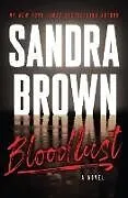 Kartonierter Einband Bloodlust von Sandra Brown