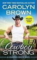 E-Book (epub) Cowboy Strong von Carolyn Brown