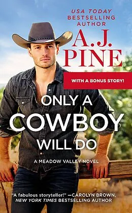 E-Book (epub) Only a Cowboy Will Do von A. J. Pine