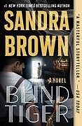Taschenbuch Blind Tiger von Sandra Brown